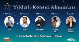 “Yıldızlı Konser Akşamları” Bursa’da başlıyor