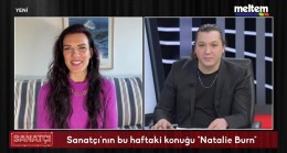 Raif Akyüz dünyaca ünlü aktris Natalie Burn’u programında konuk etti