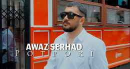 Awaz Serhad (Ergin Kılıç)’ın yeni klibi yayınlandı