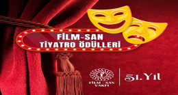 Film-San Vakfı’nın bu yıl ilk kez düzenlediği Tiyatro Ödülleri’nin adayları açıklandı