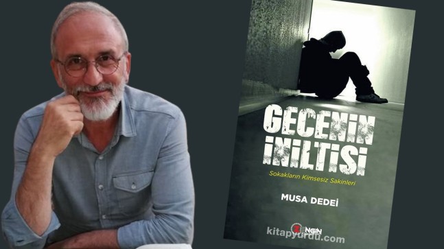 Sokakta yaşayan kimsesizlerin gerçek hikâyesi