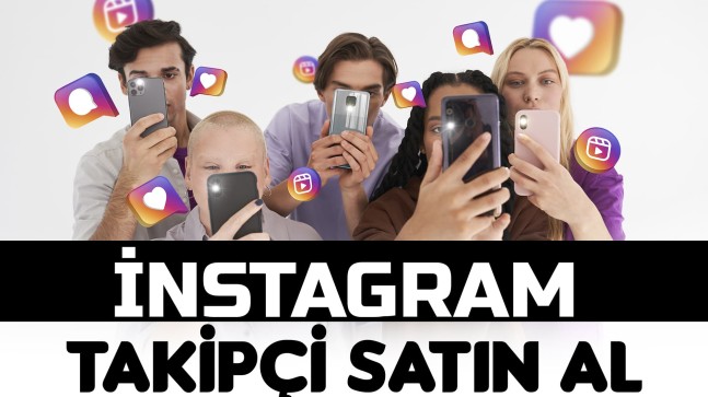 İnstagram Takipçi Satın Al