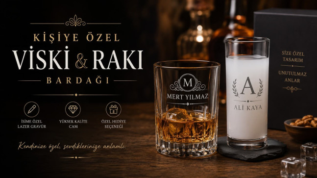 Kişiye Özel Viski ve Rakı Bardakları: Şıklığın ve Zarafetin Simgesi