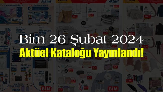 Bim 26 Ocak 2024 Aktüel Kataloğu Yayınlandı!