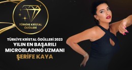 Ünlü Güzellik Uzmanı Şerife Kaya Türkiye Crystal Ödülleri’nde Parlıyor!